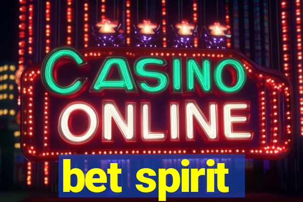 bet spirit